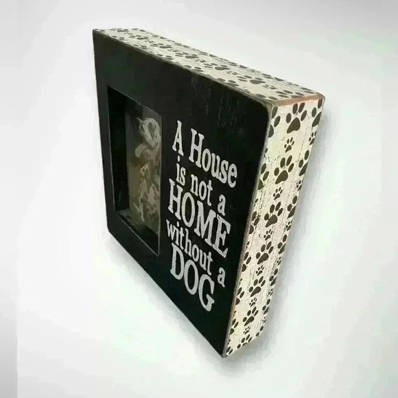 Photo Frame with Black White Paw Print A House is Not A Home Without A Dog - Picture 4 of 7